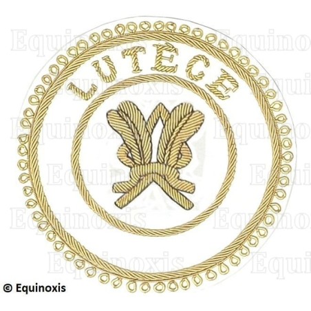 Badge / Macaron GLNF – Grande tenue provinciale – Grand Secrétaire – Lutèce – Brodé main